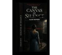The Canvas of Silence