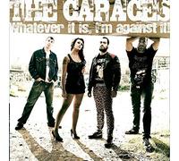 the Capaces - Whatever It Is, I'm Against It