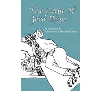 The Cape of Good Hope: Translated by Will Schmitz and Mary Susan Iosue