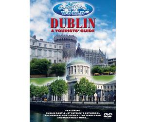 The Capital Cities Of The World - Dublin A Tourists' Guide [Reino Unido] [DVD]