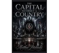 The Capital Without a Country