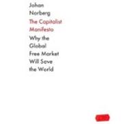 The Capitalist Manifesto