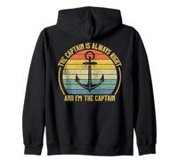 The Captain Is Always Right and I'm The Captain Sudadera con Capucha