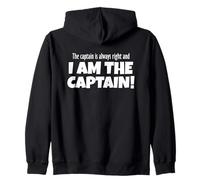 The Captain is Always Right - Capitan Sudadera con Capucha