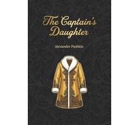 The Captain's Daughter: A story about true and pure love | New Translation