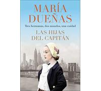 The Captain's Daughters Las hijas del Capitan (Spanish edition)