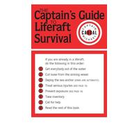 The Captains' Guide to Liferaft Survival