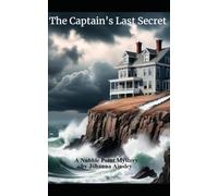 The Captain's Last Secret: A Nubble Point Mystery
