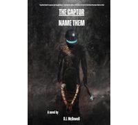 The Captor: Name Them (The Captors)