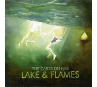 The Car Is on Fire - Lakes & Flames