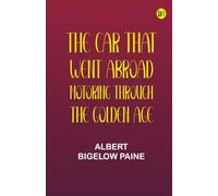 The Car That Went Abroad: Motoring Through the Golden Age