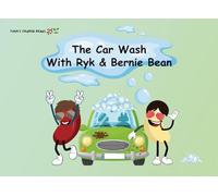 The Car Wash with Ryk & Bernie Bean (Timm's Thinker Beans)