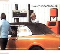 The Cardigans - Been It
