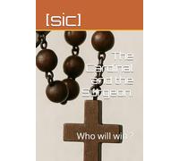 The Cardinal and the Surgeon.: Who will win ?