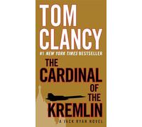 The Cardinal of the Kremlin: 3 (A Jack Ryan Novel)