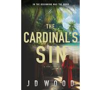 The Cardinal's Sin: A high-stakes Vatican thriller (Cal Harrison Thrillers)
