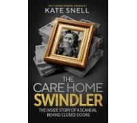 The Care Home Swindler (ebook)