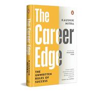 The Career Edge: The Unwritten Rules of Success | Real Leadership Lessons from a Global Business Leader at PepsiCo India