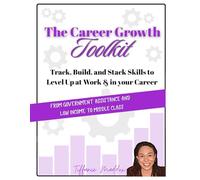 The Career Growth Toolkit: Track, Build, and Stack Skills to Level Up at Work & in your Career