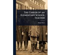 The Career of an Elementary School Teacher