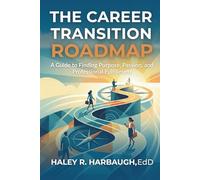 The Career Transition Roadmap