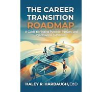 The Career Transition Roadmap