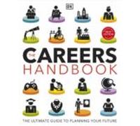 The Careers Handbook: The Ultimate Guide To Planning Your Future (eboo