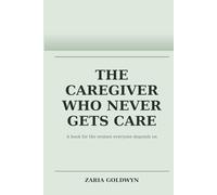 The Caregiver Who Never Gets Care: Protecting Your Humanity While Offering Love