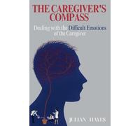 The Caregiver's Compass