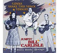 The Carlisles - Busy Body Boogie - Gonna Shake This Shack Tonight