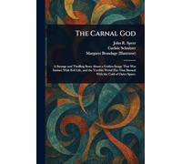 The Carnal God