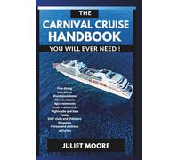 The Carnival Cruise Handbook You Will Ever Need!