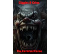 The Carnival Curse: 1 (Giggles & Grins)