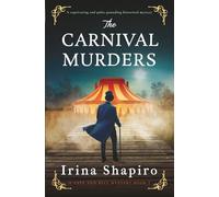The Carnival Murders: A captivating and pulse-pounding historical mystery: 7 (A Tate and Bell Mystery)