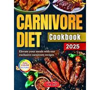 The Carnivore Diet Cookbook: Elevate your meals with our exclusive carnivore recipes!