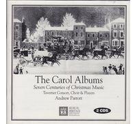 The Carol Albums: Seven Centuries of Christmas Music
