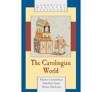 The Carolingian World (Cambridge Medieval Textbooks)