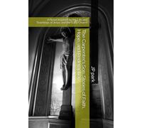 The Carpenter’s Son: Stories of Faith, Hope, and Redemption: A Novel Inspired by the Life and Teachings of Jesus and the Early Church