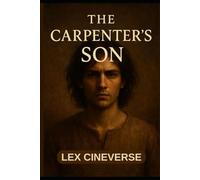 THE CARPENTER'S SON, 2025.