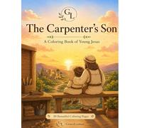 The Carpenter's Son: A Coloring Book of Young Jesus