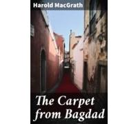 The Carpet From Bagdad (ebook)