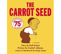 The Carrot Seed Board Book: 75th Anniversary