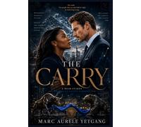 THE CARRY: A High-Stakes Enemies-to-Lovers Romance: 1 (Hard Currency)
