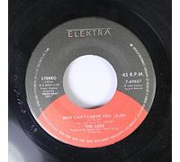 THE CARS 45 RPM WHY CAN'T I HAVE YOU / BREAKAWAY