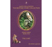 The Cart (The Bedtime Story Collection - Series 3)