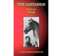 The Cartainos: Novel #5: War