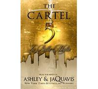 [The Cartel: Vol. 5: La Bella Mafia] (By: Ashley & Jaquavis) [published: November, 2014]