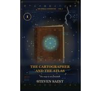 The Cartographer and the Atlas: Book One of the Cartographer Cipher Trilogy (The Spiral Continuum)