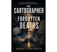 THE CARTOGRAPHER OF FORGOTTEN DEATHS: A Literary Horror Novel of Maps, Memory, and the Prime Meridian (The Midnight Horror Collection)