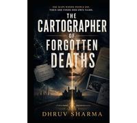THE CARTOGRAPHER OF FORGOTTEN DEATHS: A Literary Horror Novel of Maps, Memory, and the Prime Meridian (The Midnight Horror Collection)